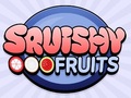                                                                       Squishy Fruits ליּפש