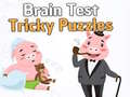                                                                     Brain Test Tricky Puzzles קחשמ