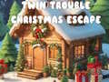                                                                     Twin Trouble Christmas Escape קחשמ