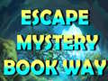                                                                       Escape Mystery Book Way ליּפש
