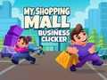                                                                    My Shopping Mall Business Clicker קחשמ