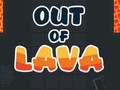                                                                       Out of Lava ליּפש