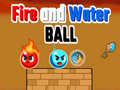                                                                       Fire and Water Ball ליּפש