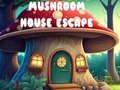                                                                    Mushroom House Escape קחשמ