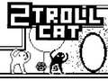                                                                     2Troll Cat קחשמ