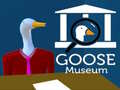                                                                     Goose Museum קחשמ