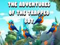                                                                       The Adventures of the Trapped Boy ליּפש