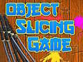                                                                     Object Slicing game קחשמ