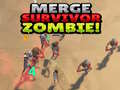                                                                       Merge Survivor Zombie! ליּפש