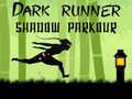                                                                       Dark Runner Shadow Unblocked ליּפש