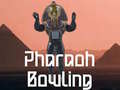                                                                     Pharaoh Bowling קחשמ