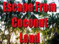                                                                       Escape From Coconut Land ליּפש