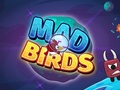                                                                     Mad Birds קחשמ