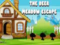                                                                     The Deer Meadow Escape קחשמ