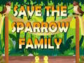                                                                    Save The Sparrow Family קחשמ