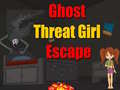                                                                     Ghost Threat Girl Escape קחשמ