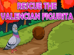                                                                       Rescue The Valencian Figurita ליּפש