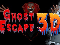                                                                       Ghost Escape 3D ליּפש