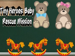                                                                     Tiny Heroes: Baby Rescue Mission קחשמ