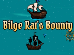                                                                     Bilge Rat's Bounty קחשמ