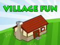                                                                       Village Fun ליּפש