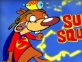                                                                     Super Squirrel קחשמ