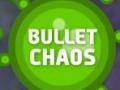                                                                     Bullet Chaos קחשמ