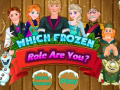                                                                      Which Frozen Role Are You ליּפש
