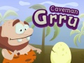                                                                       Caveman Grru ליּפש