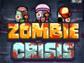                                                                       Zombie Crisis ליּפש