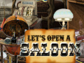                                                                       Let's Open a Saloon ליּפש
