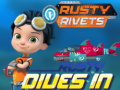                                                                      Rusty Rivets Rusty Dives In קחשמ