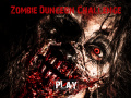                                                                       Zombie Dungeon Challenge   ליּפש