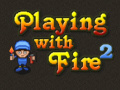                                                                       Playing with Fire 2 ליּפש