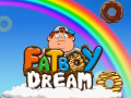                                                                     Fat Boy Dream קחשמ