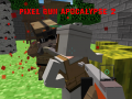                                                                     Pixel Gun Apocalypse 2 קחשמ