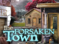                                                                     The Forsaken Town קחשמ