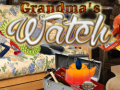                                                                     Grandma's Watch קחשמ