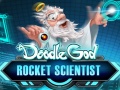                                                                     Doodle God: Rocket Scientist   קחשמ