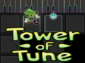                                                                     Tower of Tune קחשמ