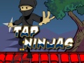                                                                       Tap Ninjas ליּפש
