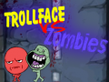                                                                       Trollface Vs Zombies ליּפש