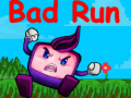                                                                     Bad Run קחשמ