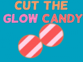                                                                     Cut The Glow Candy קחשמ