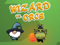                                                                     Wizard vs. Orcs קחשמ