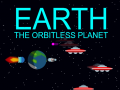                                                                    Earth: The Orbitless Planet קחשמ