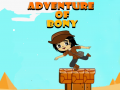                                                                     Adventure of Bony  קחשמ