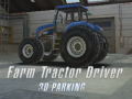                                                                     Farm Tractor Driver 3D Parking קחשמ