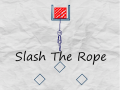                                                                     Slash The Rope קחשמ