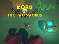                                                                     Kobu and the two swords קחשמ